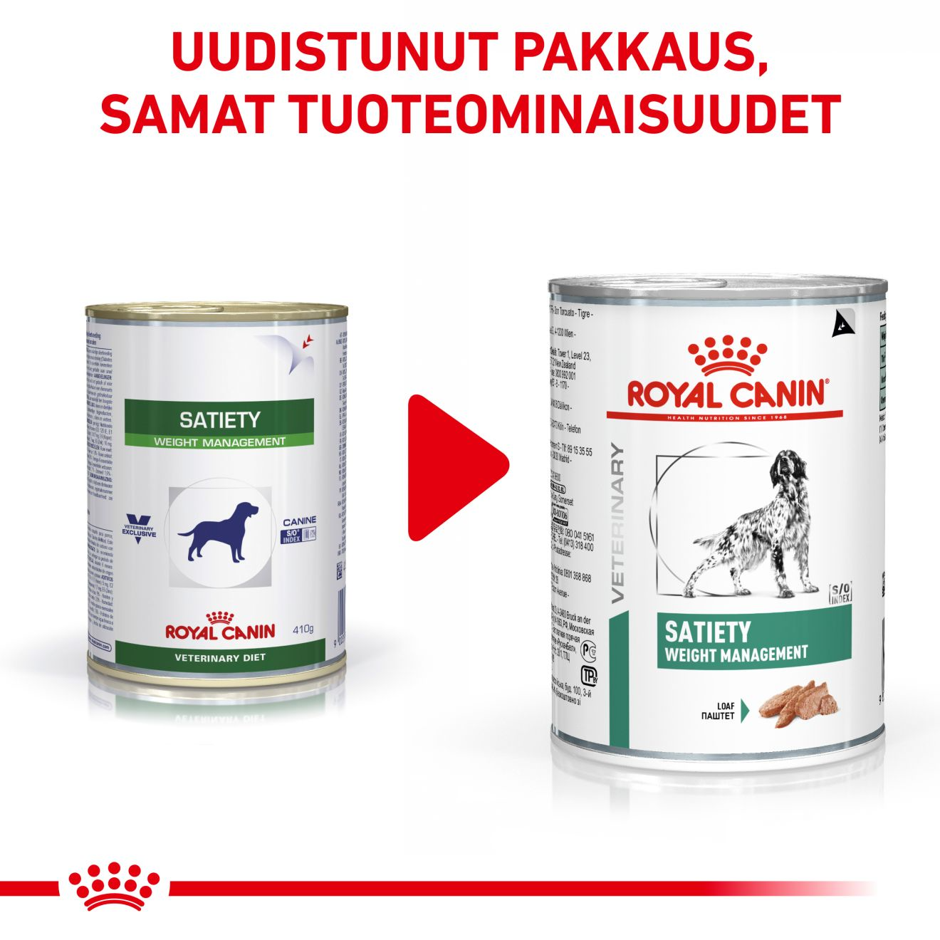 Royal Canin Veterinary Diets Weight Management Satiety Loaf säilykepurkki koiran märkäruoka 410 g MAISTELUPAKKAUS